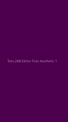 Tampilan Antarmuka Aplikasi Toto 268 Editor Foto Aesthetic - 1