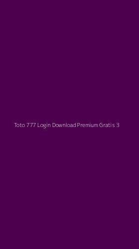 Tampilan Antarmuka Aplikasi Toto 777 Login Download Premium Gratis - 3