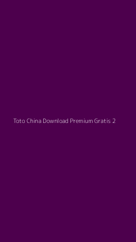 Tampilan Antarmuka Aplikasi Toto China Download Premium Gratis - 2