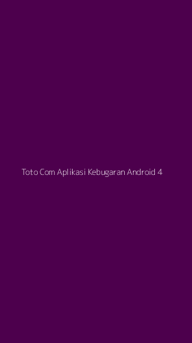 Tampilan Antarmuka Aplikasi Toto Com Aplikasi Kebugaran Android - 4