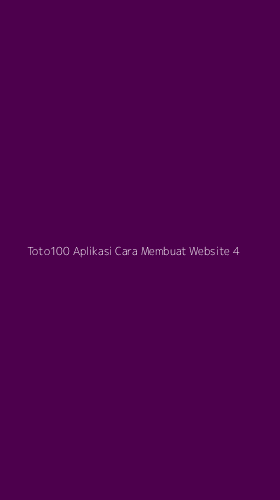 Tampilan Antarmuka Aplikasi Toto100 Aplikasi Cara Membuat Website - 4