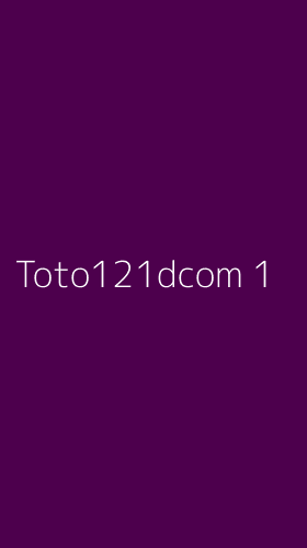 Tampilan Antarmuka Aplikasi Toto121dcom - 1