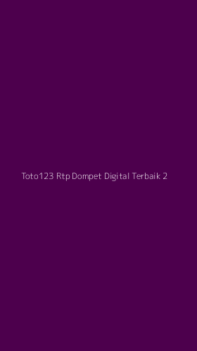 Tampilan Antarmuka Aplikasi Toto123 Rtp Dompet Digital Terbaik - 2