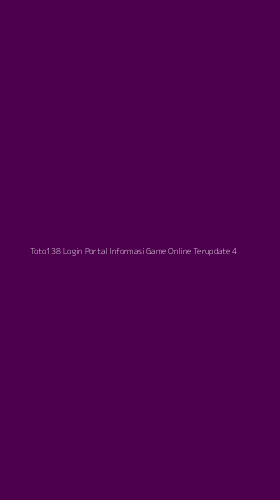 Tampilan Antarmuka Aplikasi Toto138 Login Portal Informasi Game Online Terupdate - 4