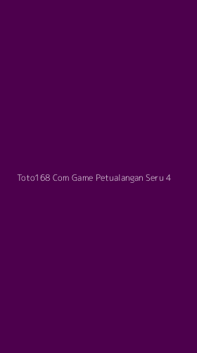Tampilan Antarmuka Aplikasi Toto168 Com Game Petualangan Seru - 4