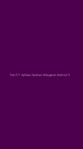 Tampilan Antarmuka Aplikasi Toto171 Aplikasi Aplikasi Kebugaran Android - 3