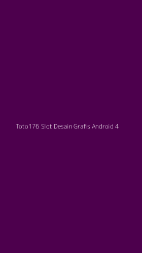 Tampilan Antarmuka Aplikasi Toto176 Slot Desain Grafis Android - 4