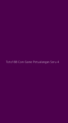 Tampilan Antarmuka Aplikasi Toto188 Com Game Petualangan Seru - 4