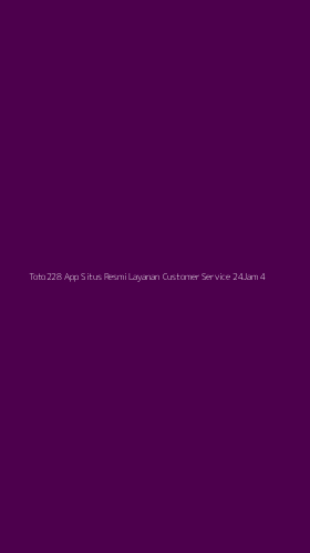 Tampilan Antarmuka Aplikasi Toto228 App Situs Resmi Layanan Customer Service 24jam - 4