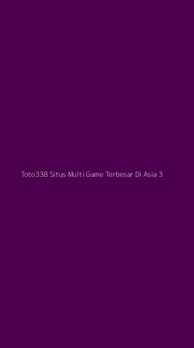 Tampilan Antarmuka Aplikasi Toto338 Situs Multi Game Terbesar Di Asia - 3