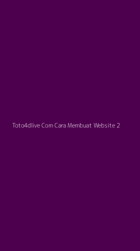 Tampilan Antarmuka Aplikasi Toto4dlive Com Cara Membuat Website - 2