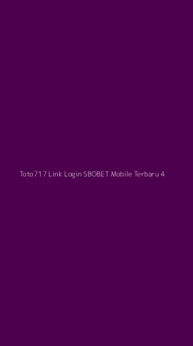 Tampilan Antarmuka Aplikasi Toto717 Link Login Sbobet Mobile Terbaru - 4