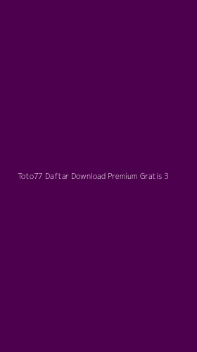 Tampilan Antarmuka Aplikasi Toto77 Daftar Download Premium Gratis - 3
