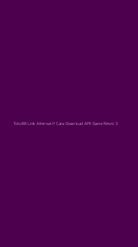 Tampilan Antarmuka Aplikasi Toto88 Link Alternatif Cara Download Apk Game Resmi - 3