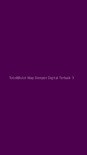Tampilan Antarmuka Aplikasi Toto88slot Wap Dompet Digital Terbaik - 3