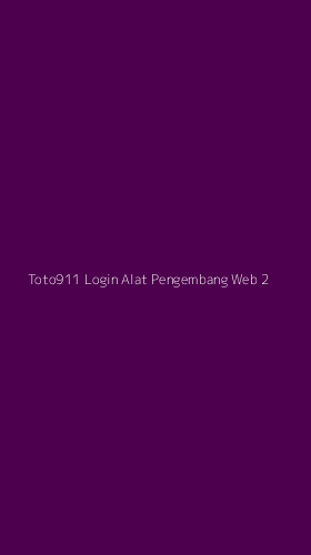 Tampilan Antarmuka Aplikasi Toto911 Login Alat Pengembang Web - 2