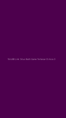 Tampilan Antarmuka Aplikasi Toto98 Link Situs Multi Game Terbesar Di Asia - 3