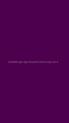 Tampilan Antarmuka Aplikasi Toto988 Login Agen Roulette Online Uang Asli - 4