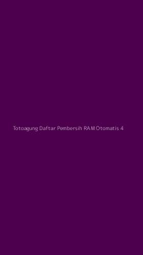 Tampilan Antarmuka Aplikasi Totoagung Daftar Pembersih Ram Otomatis - 4