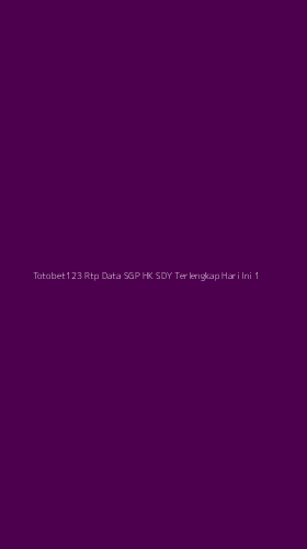 Tampilan Antarmuka Aplikasi Totobet123 Rtp Data Sgp Hk Sdy Terlengkap Hari Ini - 1