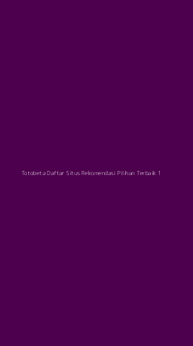 Tampilan Antarmuka Aplikasi Totobeta Daftar Situs Rekomendasi Pilihan Terbaik - 1