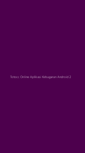 Tampilan Antarmuka Aplikasi Totocc Online Aplikasi Kebugaran Android - 2