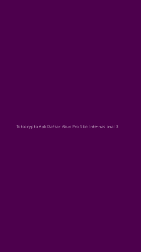 Tampilan Antarmuka Aplikasi Totocrypto Apk Daftar Akun Pro Slot Internasional - 3