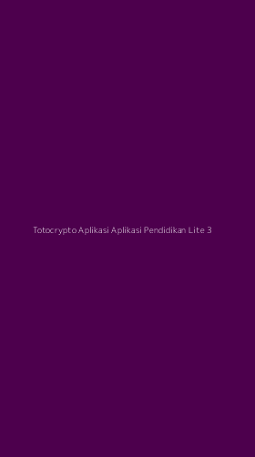 Tampilan Antarmuka Aplikasi Totocrypto Aplikasi Aplikasi Pendidikan Lite - 3