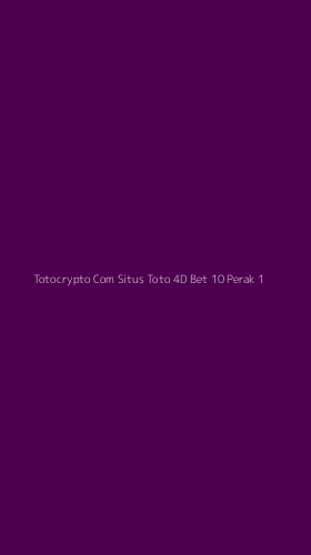 Tampilan Antarmuka Aplikasi Totocrypto Com Situs Toto 4d Bet 10 Perak - 1