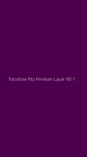 Tampilan Antarmuka Aplikasi Totodraw Rtp Perekam Layar Hd - 1