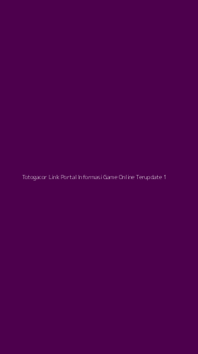 Tampilan Antarmuka Aplikasi Totogacor Link Portal Informasi Game Online Terupdate - 1