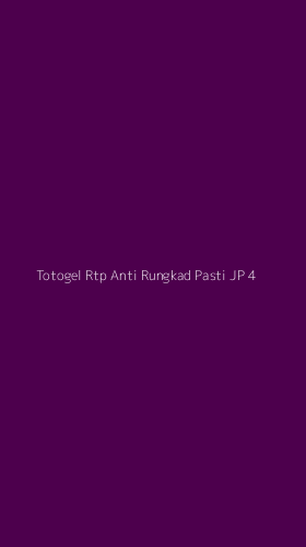 Tampilan Antarmuka Aplikasi Totogel Rtp Anti Rungkad Pasti Jp - 4