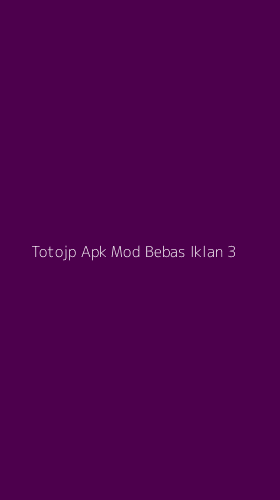 Tampilan Antarmuka Aplikasi Totojp Apk Mod Bebas Iklan - 3