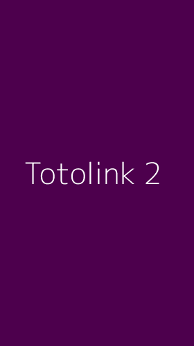 Tampilan Antarmuka Aplikasi Totolink - 2