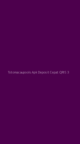 Tampilan Antarmuka Aplikasi Totomacaupools Apk Deposit Cepat Qris - 3