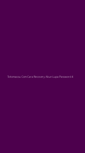 Tampilan Antarmuka Aplikasi Totomacou Com Cara Recovery Akun Lupa Password - 4