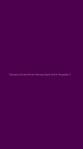 Tampilan Antarmuka Aplikasi Totomacou Online Portal Informasi Game Online Terupdate - 3