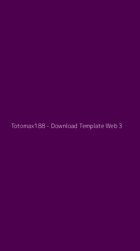 Tampilan Antarmuka Aplikasi Totomax188 - Download Template Web - 3