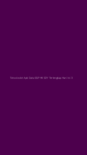 Tampilan Antarmuka Aplikasi Totoolxslot Apk Data Sgp Hk Sdy Terlengkap Hari Ini - 3