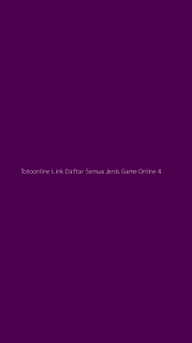 Tampilan Antarmuka Aplikasi Totoonline Link Daftar Semua Jenis Game Online - 4