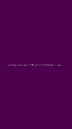 Tampilan Antarmuka Aplikasi Totoroyal App Situs Slot Bonus New Member 100 - 4