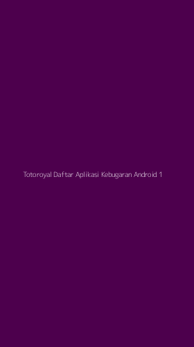 Tampilan Antarmuka Aplikasi Totoroyal Daftar Aplikasi Kebugaran Android - 1