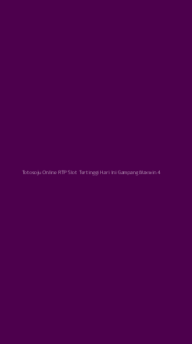 Tampilan Antarmuka Aplikasi Totosoju Online Rtp Slot Tertinggi Hari Ini Gampang Maxwin - 4
