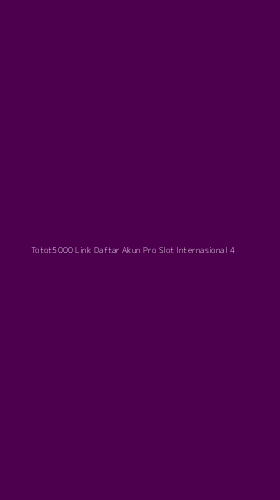 Tampilan Antarmuka Aplikasi Totot5000 Link Daftar Akun Pro Slot Internasional - 4