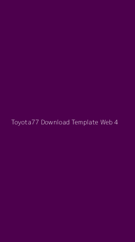 Tampilan Antarmuka Aplikasi Toyota77 Download Template Web - 4