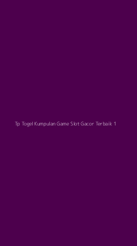 Tampilan Antarmuka Aplikasi Tp Togel Kumpulan Game Slot Gacor Terbaik - 1