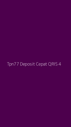 Tampilan Antarmuka Aplikasi Tpn77 Deposit Cepat Qris - 4