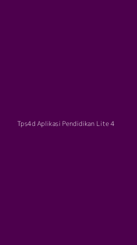 Tampilan Antarmuka Aplikasi Tps4d Aplikasi Pendidikan Lite - 4