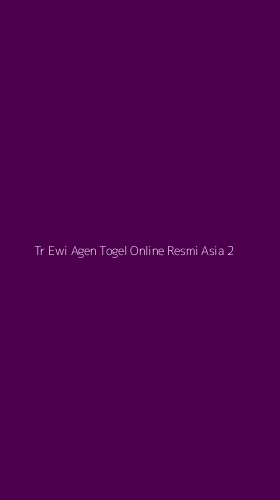 Tampilan Antarmuka Aplikasi Tr Ewi Agen Togel Online Resmi Asia - 2
