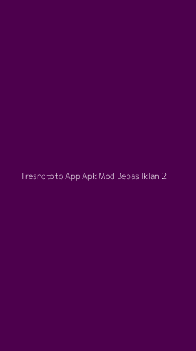 Tampilan Antarmuka Aplikasi Tresnototo App Apk Mod Bebas Iklan - 2